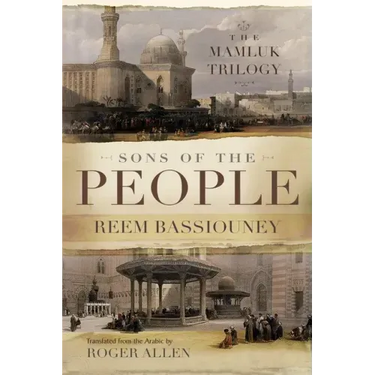 Sons of the People: The Mamluk Trilogy