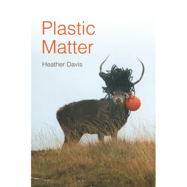 Plastic Matter