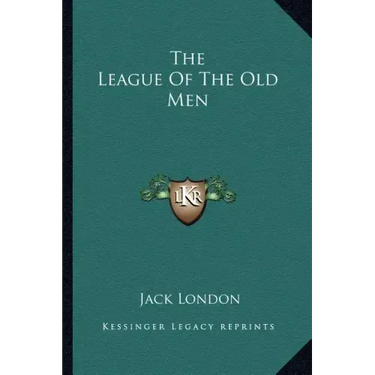 The League of the Old Men