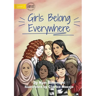 Girls Belong Everywhere