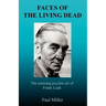 Faces of the Living Dead