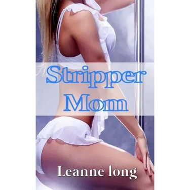 Stripper Mom: Mature MILF Younger Man Seduced First Time Extreme Taboo