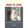 Made in China: Women Factory Workers in a Global Workplace
