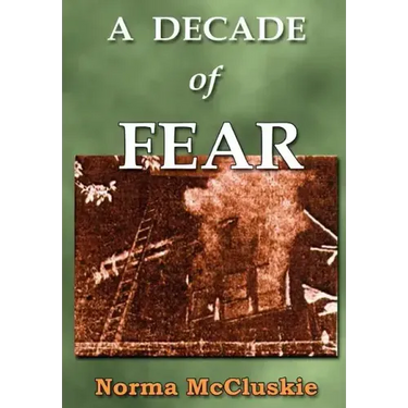 A Decade of Fear