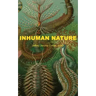 Inhuman Nature