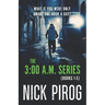 The 3: 00 a.m. Series (Books 1-5)