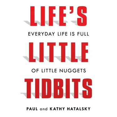 Life's Little Tidbits