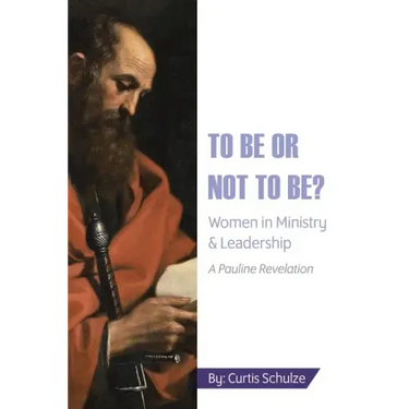 To Be or Not to Be?: Women in Ministry and Leadership
