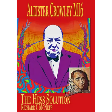 Aleister Crowley MI6: The Hess Solution