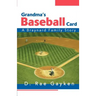 Grandma's Baseball Card: A Braynard Family Story