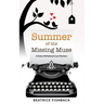 Summer of the Missing Muse: A Daisy McFarland Cozy Mystery