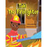 Taki the Firefighter