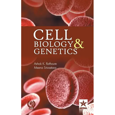Cell Biology and Genetics