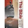 The Bible Is The Black Man's History Book