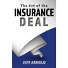 The Art of the Insurance Deal