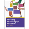 Introducing Second Language Assessment