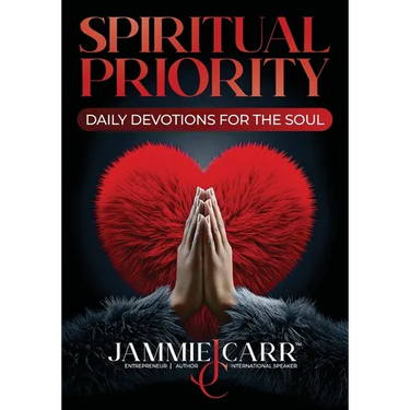 Spiritual Priority: Daily Devotions For The Soul