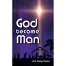 God Became Man