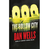 The Hollow City