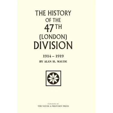 47th (LONDON) DIVISION 1914-1919