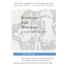Symbiosis and Ambiguity: A Psychoanalytic Study