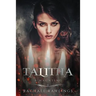 Talitha: A Haunting
