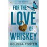 For the Love of Whiskey: Cowboy Whiskey (Special Edition)