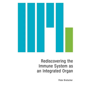 Rediscovering the Immune System as an Integrated Organ