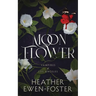 Moon Flower: Vampires of Los Angeles