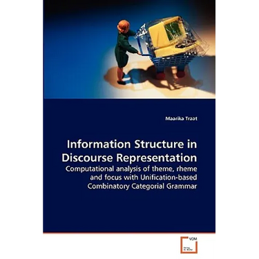 Information Structure in Discourse Representation