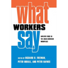 What Workers Say: Employee Voice in the Anglo-American Workplace