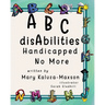 ABC disAbilities: Handicapped No More