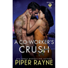 A Co-Worker's Crush