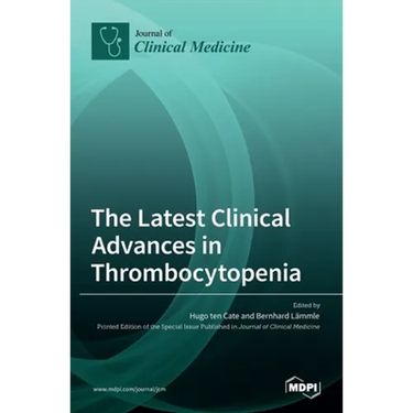 The Latest Clinical Advances in Thrombocytopenia