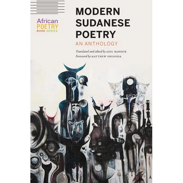Modern Sudanese Poetry: An Anthology