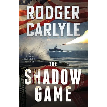 The Shadow Game: (A Team Walker Book 2)