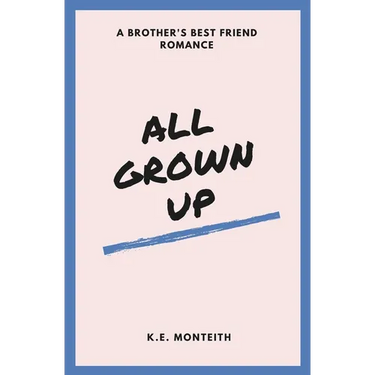 All Grown Up