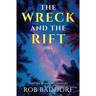 The Wreck & The Rift, Book 4