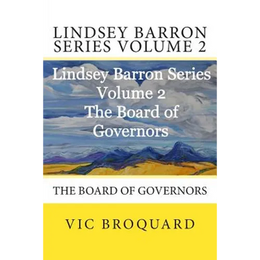 Lindsey Barron Series Volume 2 the Board of Governors