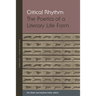 Critical Rhythm: The Poetics of a Literary Life Form