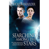 Searching Among the Stars