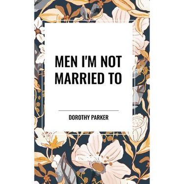 Men I'm Not Married To