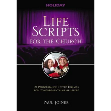 Life Scripts for the Church: Holiday