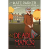 Deadly Manor