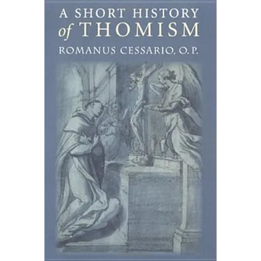 A Short History of Thomism