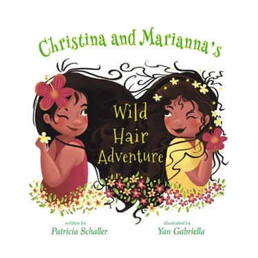 Christina and Marianna's Wild Hair Adventure