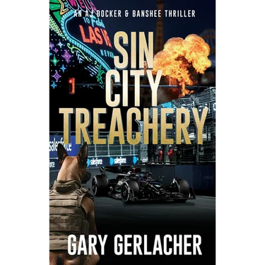 Sin City Treachery: An AJ Docker and Banshee Thriller