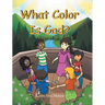 What Color Is God?