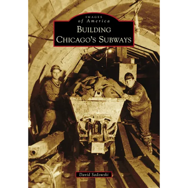 Building Chicago's Subways