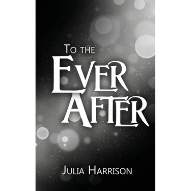 To the Ever After